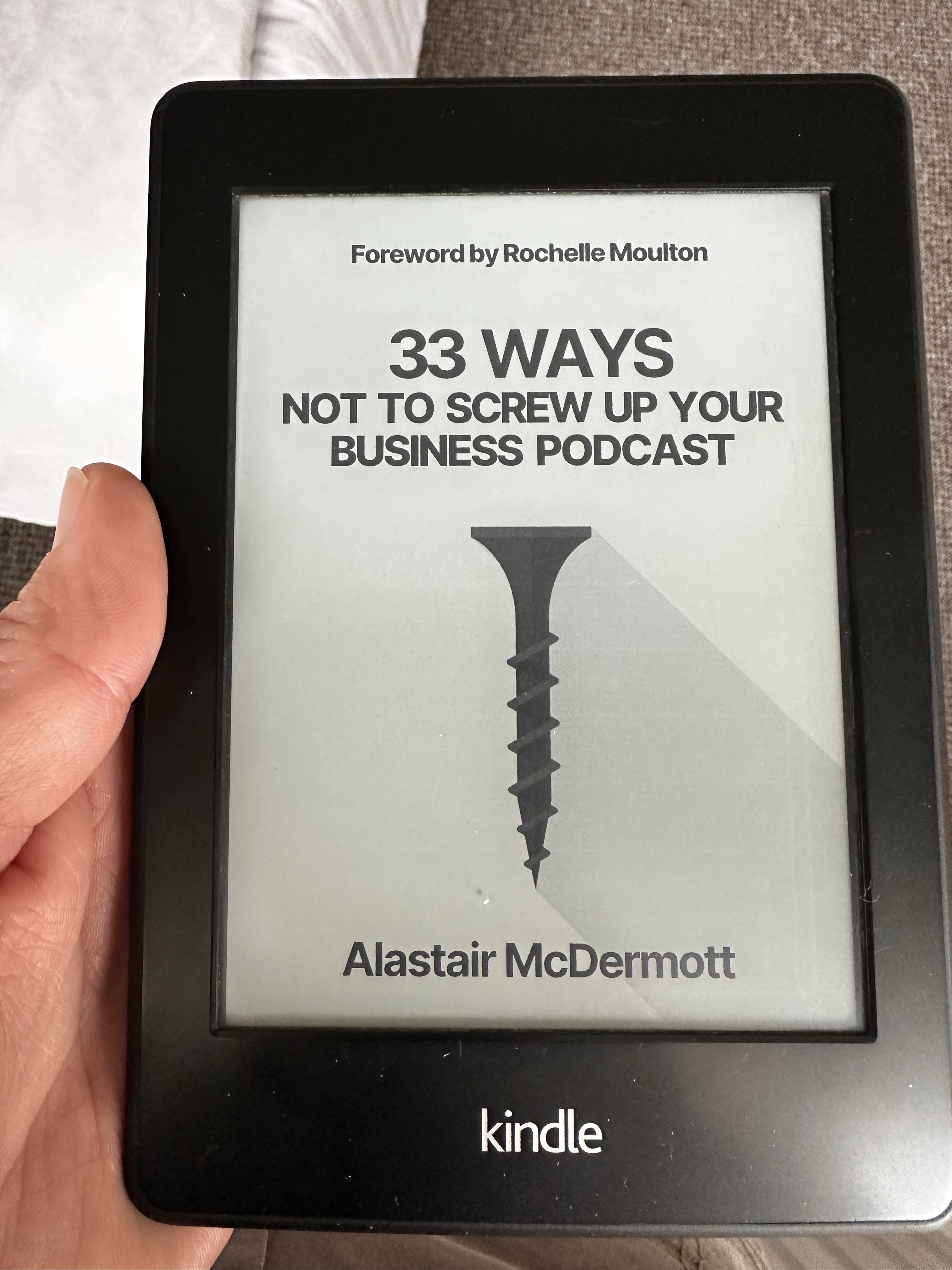 Image from 33 Ways not to screw up your business podcast